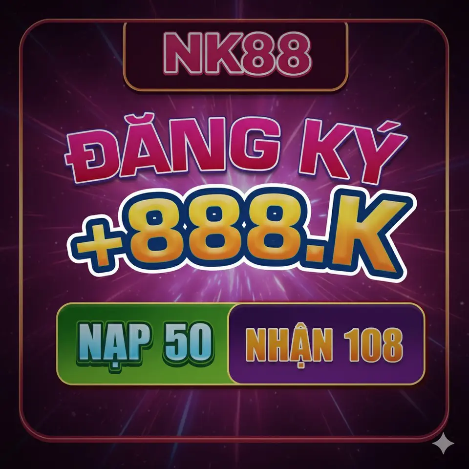 NK88 APK Chính thức Tải xuống Việt Nam